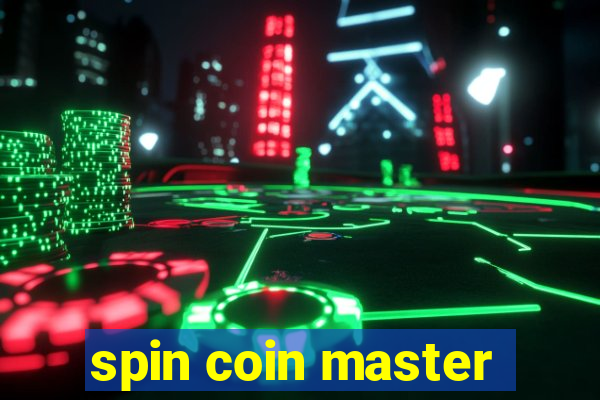 spin coin master